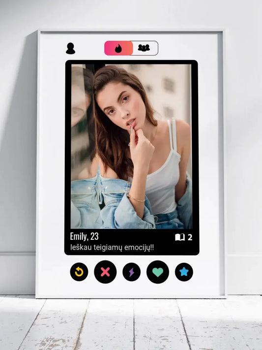 Personalizuotas "Tinder" dizaino įrėmintas plakatas su jūsų nuotrauka ir tekstu  Posteris(Plakatas) -  dovanokis.lt