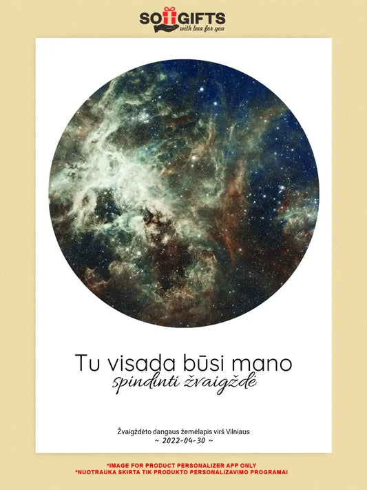 Personalizuotas žvaigždžių žemėlapis ant drobės, Tu visada būsi mano spindinti žvaigždė  Drobe -  dovanokis.lt