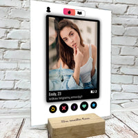 Personalizuotas "Tinder" dizaino kūrinys ant stiklo su jūsų nuotrauka ir tekstu  Stiklas -  dovanokis.lt